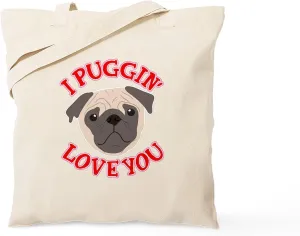 CafePress I Puggin' Love You Tote Bag Natural Canvas Tote Bag, Reusable Shopping Bag
