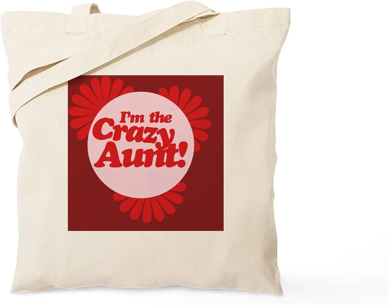 CafePress I'm The Crazy Aunt Tote Bag Natural Canvas Tote Bag, Reusable Shopping Bag