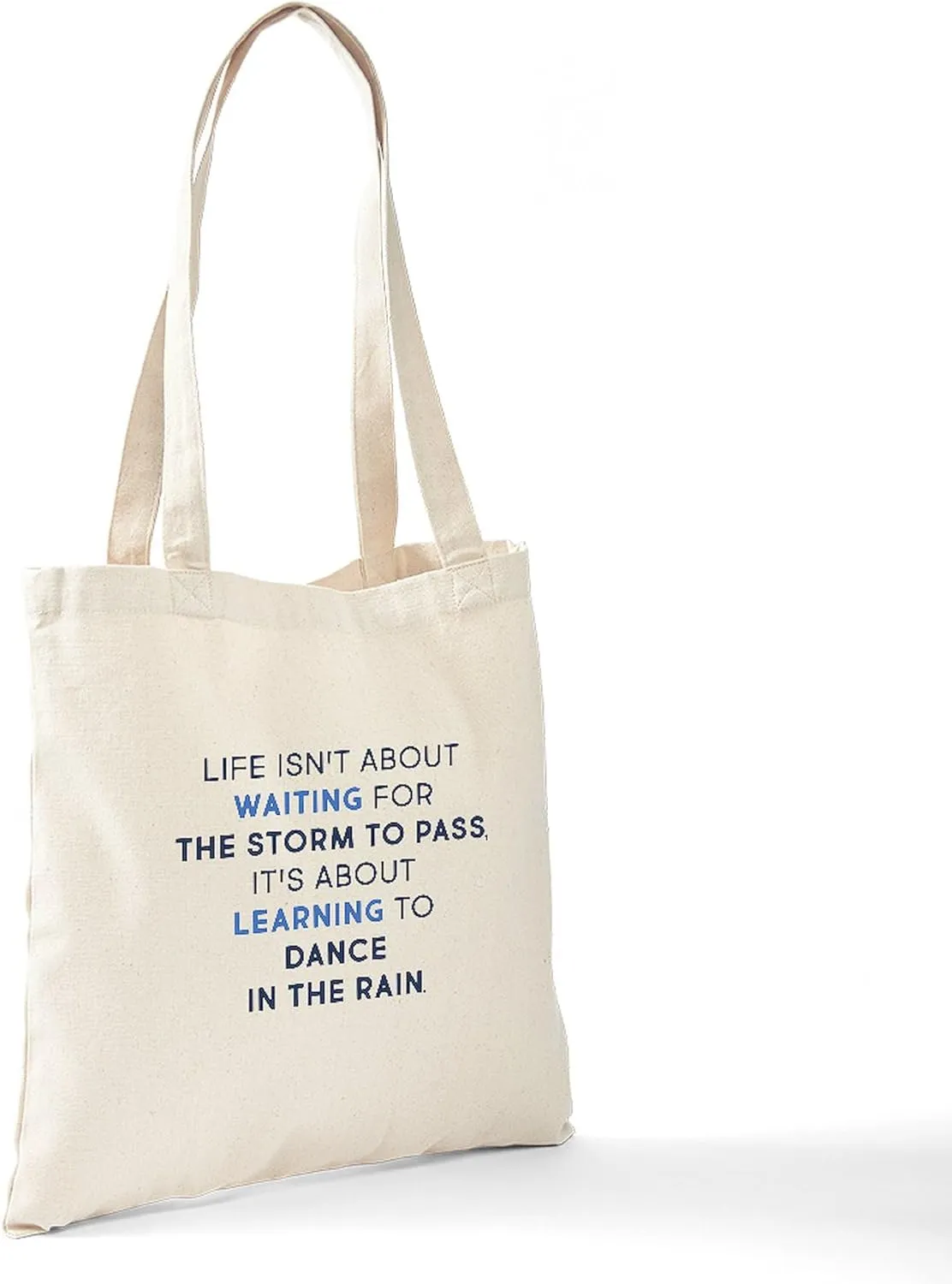 CafePress Learning To Dance In The Rain Tote Bag Reusable Natural Beige Canvas Shopping Bag