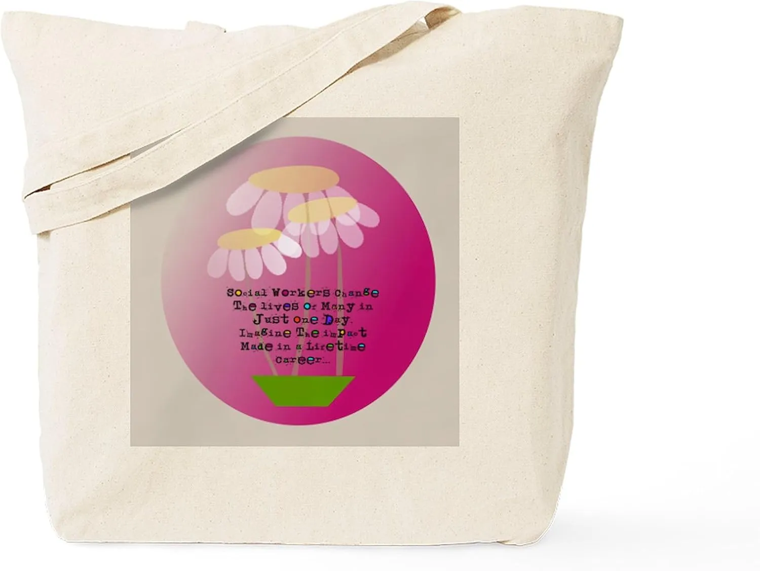 CafePress Social Worker Quote Tote Bag Natural Canvas Tote Bag, Reusable Shopping Bag