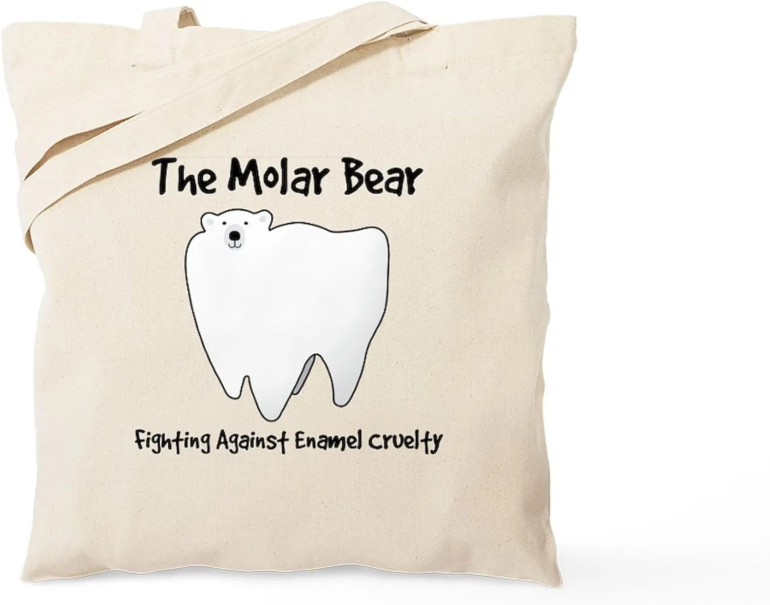 CafePress The Molar Bear. Fighting Against Enamel Cruelty To Natural Canvas Tote Bag, Reusable Shopping Bag