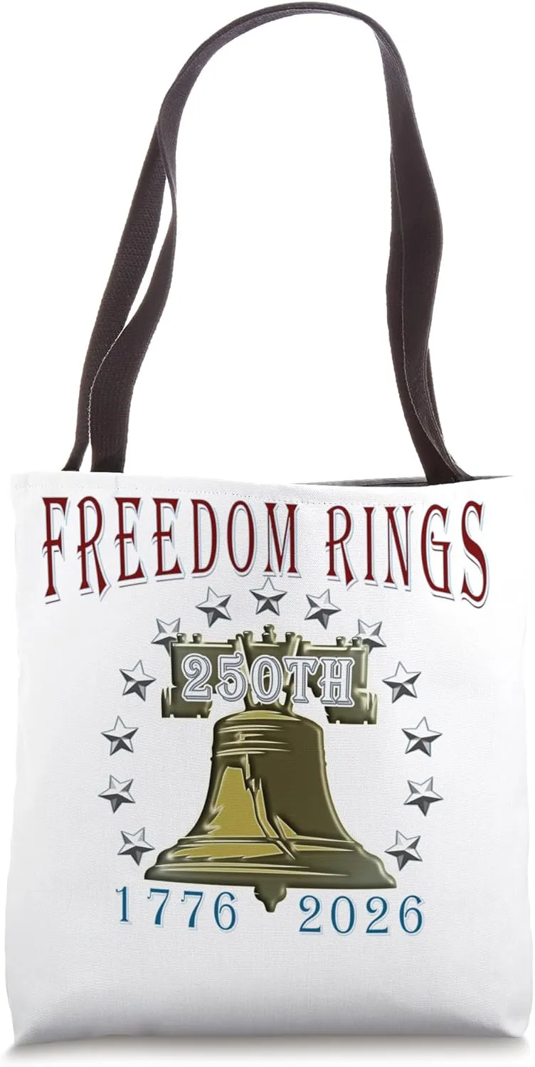 Freedom Liberty Bell 1776-2026 250th American Anniversary Tote Bag